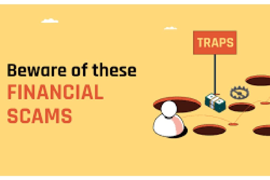 4 Financial Scams You Need To Be Aware Of